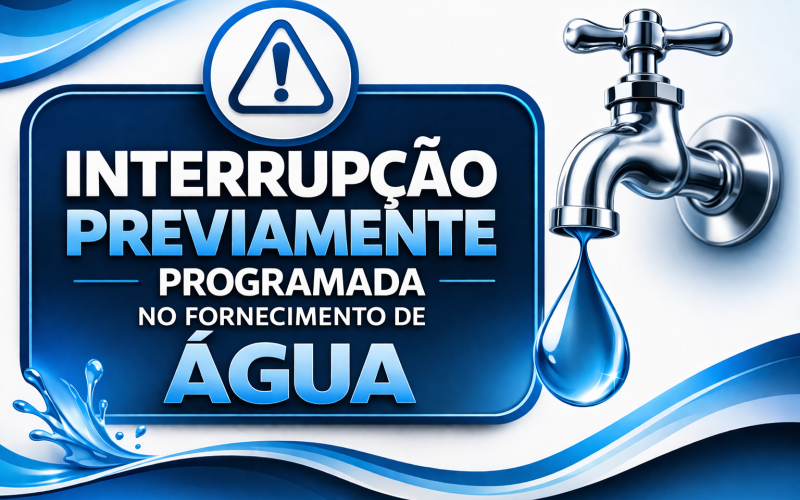 COMUNICADO – INTERRUPÇÃO PROGRAMADA NO FORNECIMENTO DE ÁGUA - MARECHAL CÂNDIDO RONDON