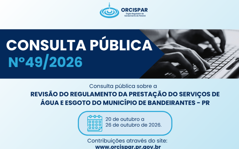 Consulta Publica n°49/2026 - Revisão Regulamento da prestação dos serviços de água e esgoto do município de Bandeirantes